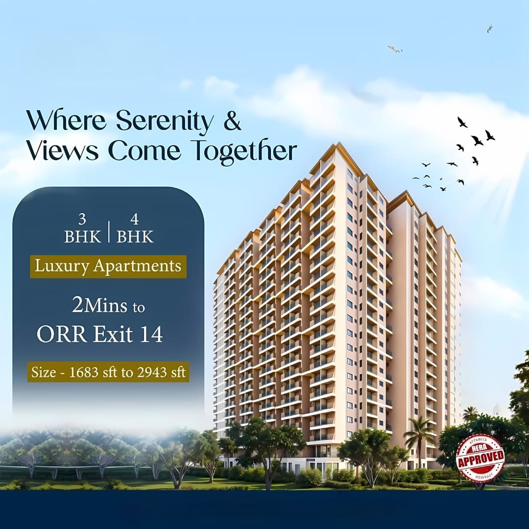 Luxury 3 & 4 BHK near ORR Exit 14